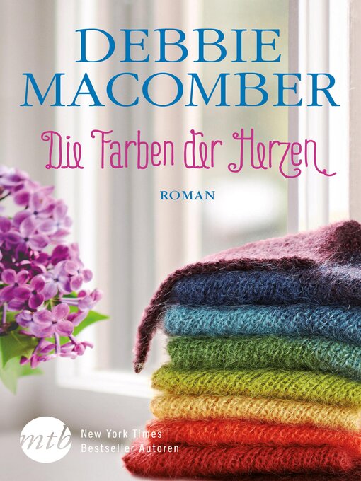 Title details for Die Farben der Herzen by Debbie Macomber - Available